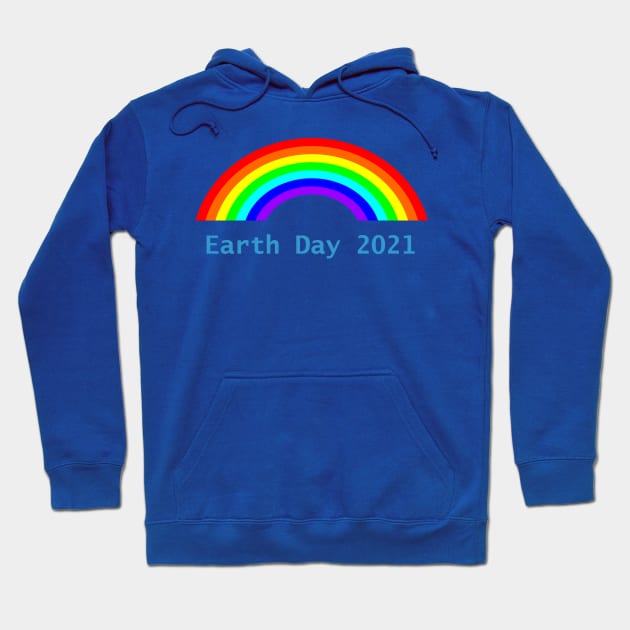 Earth Day 2021 Rainbow Hoodie by ellenhenryart